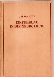 Einführung in die Neurologie: Bau und Leistung des Nervensystems unter normalen und pathologischen Bedingungen