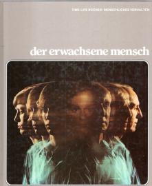 Menschliches Verhalten: Der erwachsene Mensch