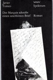 Der Marquis schreibt einen unerhörten Brief. Roman