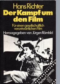 Der Kampf um den Film: Für einen gesellschaftlich verantwortlichen Film