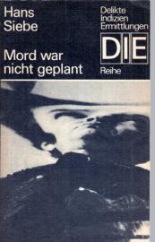 Mord war nicht geplant