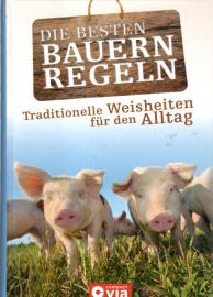 Die besten Bauernregeln: Traditionelle Weisheiten für den Alltag