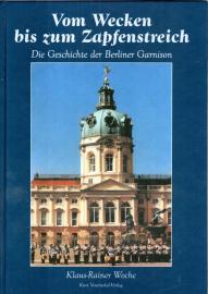 Vom Wecken bis zum Zapfenstreich