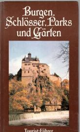 Burgen, Schlösser, Parks und Gärten.