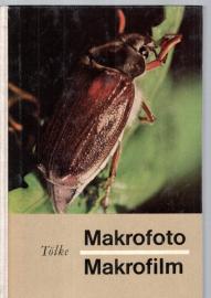 Makrofoto Makrofilm Technische Probleme der Makrofotografie und des Makrofilms