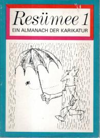 Resümee 1 ein Almanach der Karikatur
