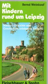 Mit Kindern rund um Leipzig