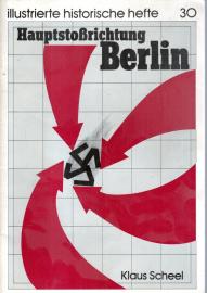 Hauptstoßrichtung Berlin