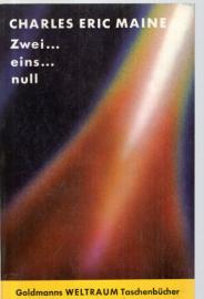 Zwei...Eins...Null. Ein utopisch-technischer Kriminal-Roman.