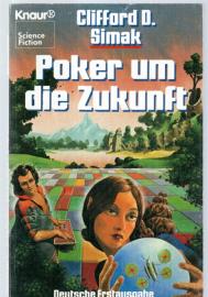 Poker um die Zukunft.