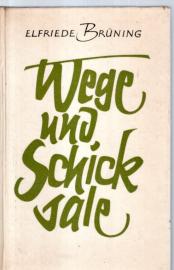 Wege und Schicksale 
