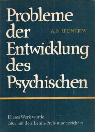 Probleme der Entwicklung des Psychischen. Probleme der Entwicklung des Psychischen.