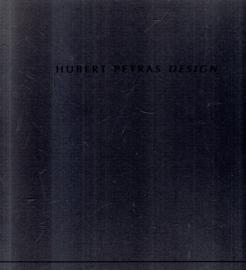 Hubert Petras : Design. Eigene Arbeiten und Arbeiten der Schüler