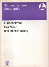 Das Meer und seine Nutzung.