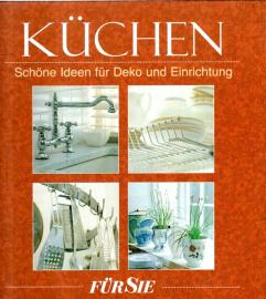 Küchen. Schöne Ideen für Deko und Einrichtung Für Sie 