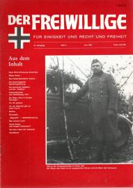 Der Freiwillige. Für Einigkeit und Recht und Freiheit 37. Jg, Heft 6 (Juni 1991)
