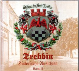 Trebbin Historische Ansichten Band II