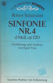Sinfonie Nr. 4 d- Moll, op. 120. Taschenpartitur mit Erläuterung