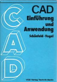 CAD. Einführung und Anwendung