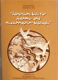 Ätherische Öle für Asthma- und Heuschnupfen- Geplagte. Leitfaden 01- 92.