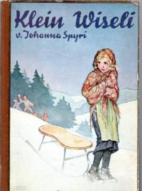 Klein Wiseli - Erzählung für Mädchen