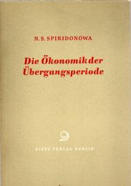 Die Ökonomik der Übergangsperiode.