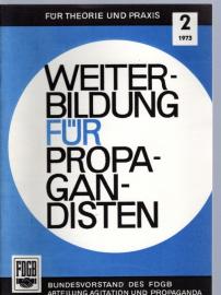 Weiterbildung für Propagandisten Nr. 2 (1973)