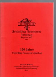 120 Jahre Freiwillige Feuerwehr Jüterbog 