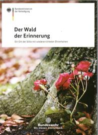 Der Wald der Erinnerung. Ein Ort der Stille mit wiedererrichteten Ehrenhainen