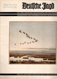 Deutsche Jagd - Mit den amtlichen Nachrichten der deutschen Jagdbehörden und Jagdgebrauchshundfachschaften - Jg. 1940, Nr. 21/22
