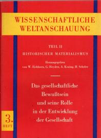 Das gesellschaftliche Bewußtsein und seine Rolle bei der Entwicklung der Gesellschaft  