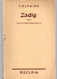 Zadig oder Das Verhängnis: Eine morgenländische Geschichte