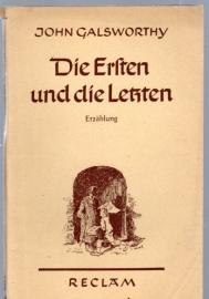 Die Ersten und die Letzten . Erzählung
