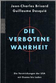 Die verbotene Wahrheit: Die Verstrickungen der USA mit Osama bin Laden