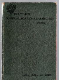 Nathan der Weise. Ein dramatisches Gedicht in fünf Aufzügen. 