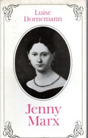 Jenny Marx  : Der Lebensweg einer Sozialistin 