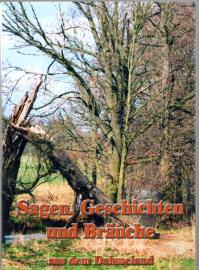 Sagen, Geschichten und Bräuche aus dem Dahmeland.
