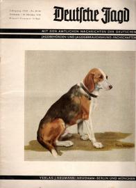 Deutsche Jagd - Mit den amtlichen Nachrichten der deutschen Jagdbehörden und Jagdgebrauchshundfachschaften - Jg. 1940, Nr. 3/4