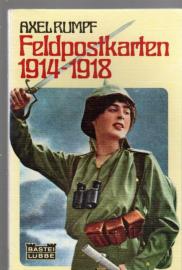 Feldpostkarten 1914 - 1918.