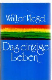 Das einzige Leben