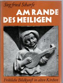 Am Rande des Heiligen. Fröhliche Bildkunst in alten Kirchen