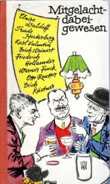 Mitgelacht - dabeigewesen. Mitgelacht - dabeigewesen.