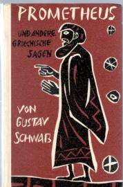 Prometheus und andere griechische Sagen - Bearbeitet von Heinrich Alexander Stoll.