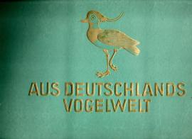 Aus Deutschland Vogelwelt. Aus Deutschland Vogelwelt.