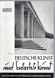 Deutsche Kunst und entartete 'Kunst'. Kunstwerk und Zerrbild als Spiegel der Weltanschauung.