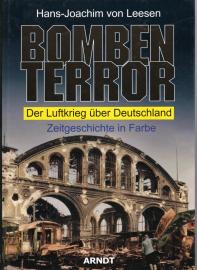 Bombenterror, der Luftkrieg über Deutschland 