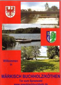 Willkommen in Märkisch Buchholz/Köthen - Tor zum Spreewald 