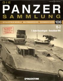 Die PANZER SAMMLUNG Detailgetreue Modelle, Militärgeschichte, technische Daten. Heft 106 Die PANZER SAMMLUNG Detailgetreue Modelle, Militärgeschichte, technische Daten. Heft 106