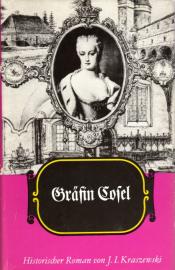Gräfin Cosel - Ein Frauenschicksal am Hofe Augusts des Starken