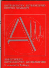 Instrumenten-Aufbereitung richtig gemacht 